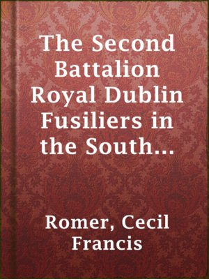 cover image of The Second Battalion Royal Dublin Fusiliers in the South African War